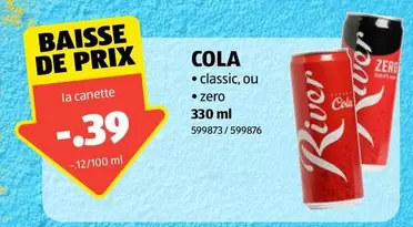 COLA - classic, ou zero 330 ml 599873/599876