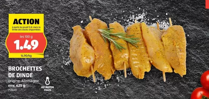Action - BROCHETTES DE DINDE