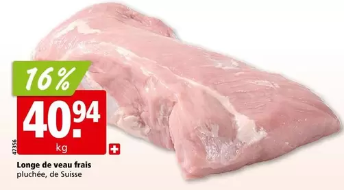 Longe de veau frais