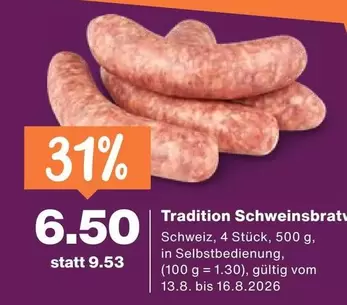 Tradition Schweinsbratwurst