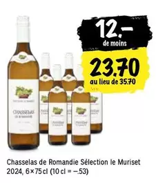 Chasselas de Romandie Sélection