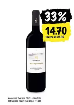 Maremma Toscana DOC Le Mortelle Botrosecco 2022