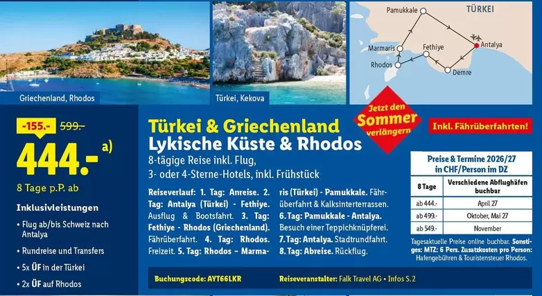 Ag - Türkei & Griechenland Lykische Küste & Rhodos 8-tägige Reise inkl. Flug, 3- oder 4-Sterne Hotels, inkl. Frühstück