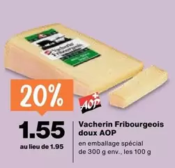 Vacherin Fribourgeois doux