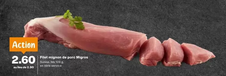 Action - Filet mignon de porc