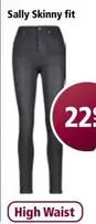 Sally Skinny fit