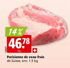 Parisienne de veau frais