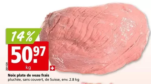 Couvert - Noix plate de veau frais