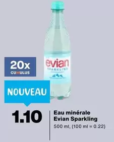 Evian - Eau min
rale Sparkling