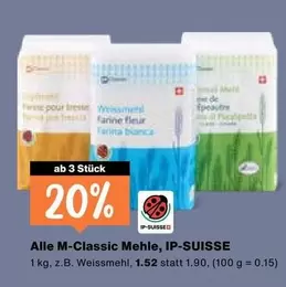 M-Classic Mehle, IP-SUISSE