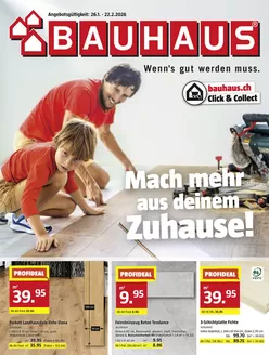 Bauhaus Katalog in Ecublens | Bauhaus reklamblad - DE | 2026-01-26T00:00:00.000Z - 2026-02-22T00:00:00.000Z