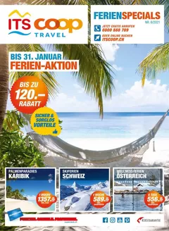 Coop Travel Katalog in Winterthur | Ferien Specials ITS Coop Travel Nr. 6 2021ITS Coop Travel | 2026-03-05T00:00:00.000Z - 2027-01-31T00:00:00.000Z