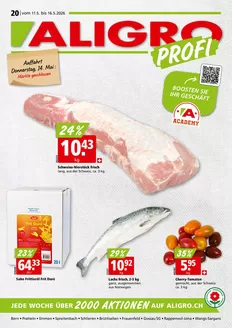 Aligro Katalog in Wetzikon | Exklusivi Deals für üsi Chunde | 2026-05-11T00:00:00.000Z - 2026-05-16T00:00:00.000Z