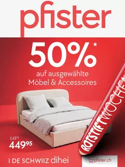 Pfister Katalog in Altdorf | Top-Deals für alli Chunde | 2026-07-21T00:00:00.000Z - 2026-08-04T00:00:00.000Z