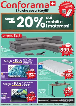 Conforama Katalog in Basel | Conforama reklamblad - IT | 2025-08-06T00:00:00.000Z - 2025-08-26T00:00:00.000Z