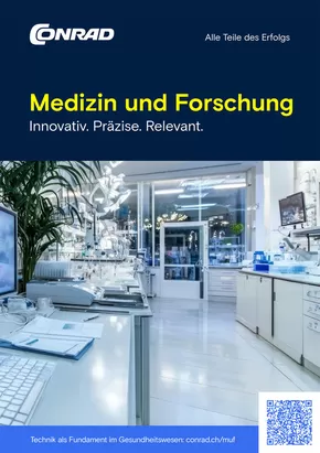 Conrad Katalog in Pratteln | Medizin und Forschung – Innovativ. Präzise. Relevant. | 2025-09-04T00:00:00.000Z - 2025-09-18T00:00:00.000Z