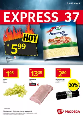 Prodega Katalog in Zürich | Prodega reklamblad - IT | 2025-09-08T00:00:00.000Z - 2025-09-13T00:00:00.000Z