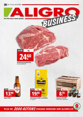 Aligro Katalog in Pratteln | Actions BUSINESS #38 | 2025-09-15T00:00:00.000Z - 2025-09-20T00:00:00.000Z