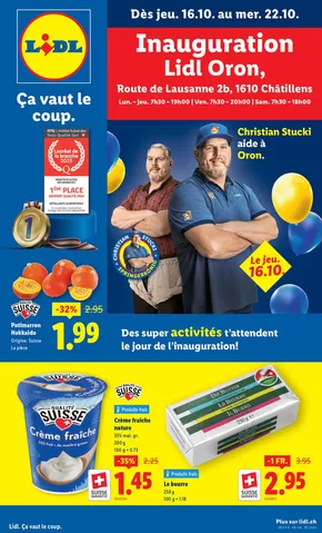 Lidl Katalog in Rapperswil | Inauguration Lidl Oron - FR | 2025-10-16T00:00:00.000Z - 2025-10-22T00:00:00.000Z