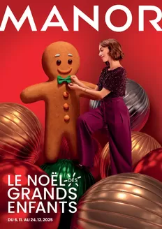 Manor Katalog in Neuchâtel | Catalogue de Noël - FR | 2025-11-06T00:00:00.000Z - 2025-12-24T00:00:00.000Z