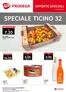 Prodega Katalog in Wil | Kw32 agh speciale ticino i | 2026-08-03T00:00:00.000Z - 2026-08-08T00:00:00.000Z
