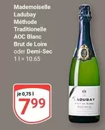 AOC - Brut de Loire oder Demi-Sec