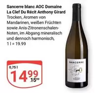 AOC - Sancerre blanc  Domaine La Clef Du Récit Anthony Girard