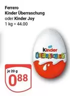 Kinder -  Überraschung oder  Joy