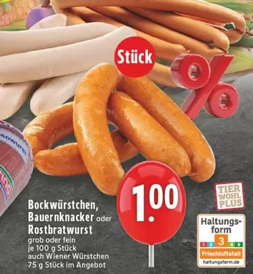 Bockwürstchen, Bauernknacker oder Rostbratwurst