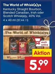 The World of Whisk(e)ys Kentucky Straight Bourbon, Blended Canadian, Irish oder Scotch Whisk(e)y