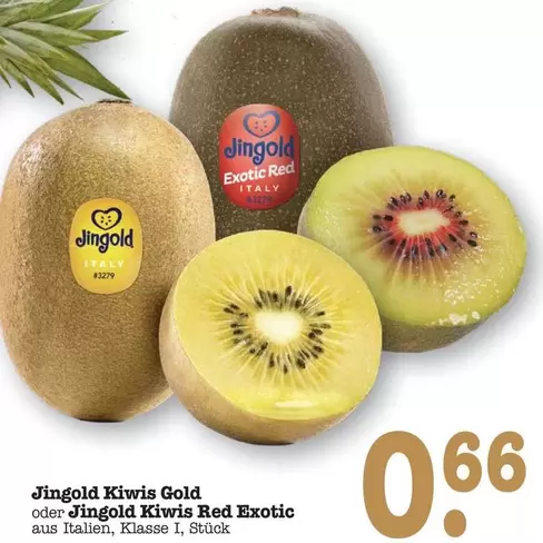 Gold - Kiwis  oder Kiwis Red Exotic