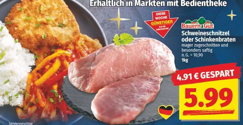 Schweineschnitzel oder Schinkenbraten