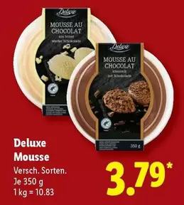 Deluxe - Mousse