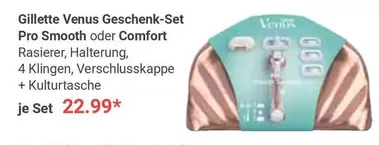 Gillette - Pro Smooth oder Comfort