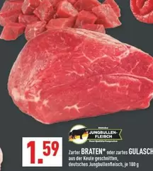 BRATEN oder zartes GULASCH