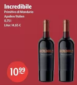Incredibile - Primitivo Di Manduria Apulien/Italien
