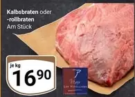 Kalbsbraten oder -rollbraten
