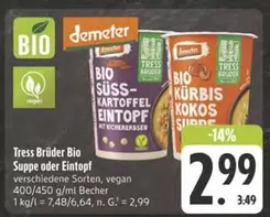 Bio - Suppe oder Eintopf