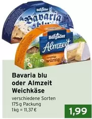 Bavaria - blu oder Almzeit Weichkäse