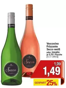 Frizzante Secco weiß oder rosato