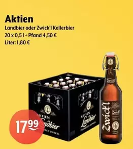 Aktien - Landbier Oder Zwick'l Kellerbier