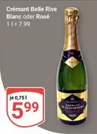 Crémant Belle Rive Blanc oder Rosé
