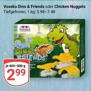 Dino & Friends oder Chicken Nuggets