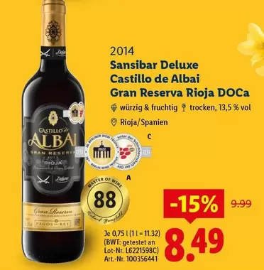 Deluxe - Sansibar  Castillo de Albai Gran Reserva Rioja DOCa