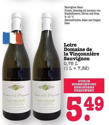 Domaine de la Vinconni
e Sauvignon