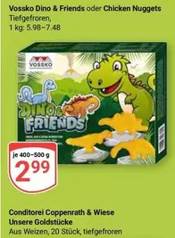Dino & Friends oder Chicken Nuggets