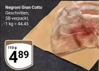 Negroni - Gran Cotto Geschnitten