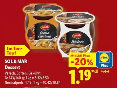 Sol - SOL & MAR Dessert Crema Catalana / Milchreis