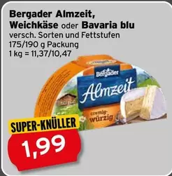 Bavaria - Bergader Almzeit, Weichkäse oder  blu