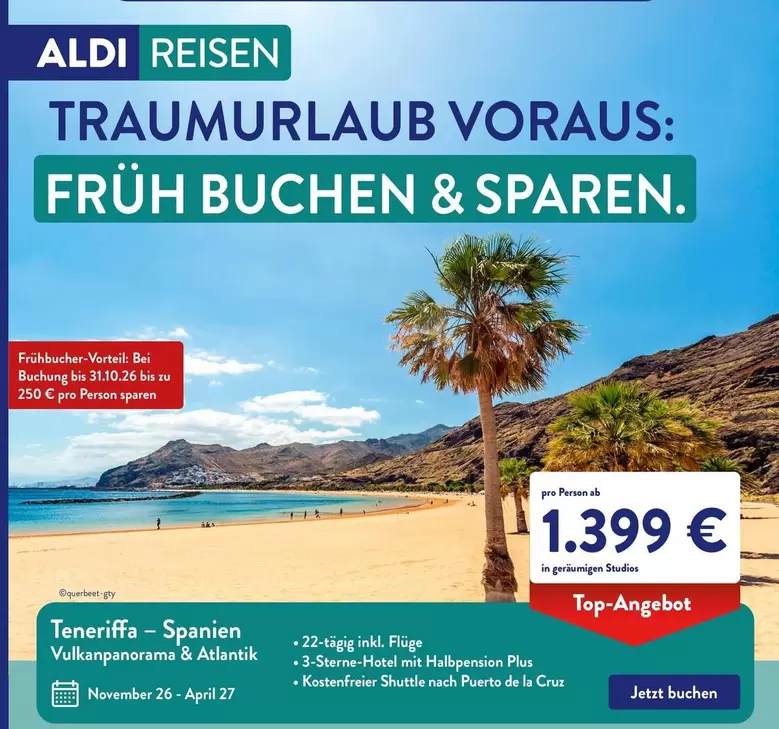 TRAUMURLAUB VORAUS: FRÜH BUCHEN & SPAREN